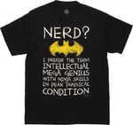Batman Nerd Rebuttal T Shirt