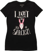 Bob's Burgers Lack of Sarcasm Juniors T-Shirt