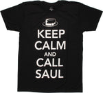 Breaking Bad Keep Calm Call Saul T Shirt Sheer