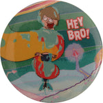 Rick and Morty Hey Bro Button
