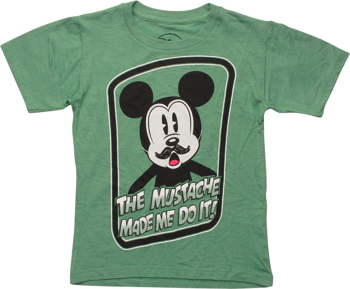 Mickey Mouse Mustache Made Me Juvenile T-Shirt