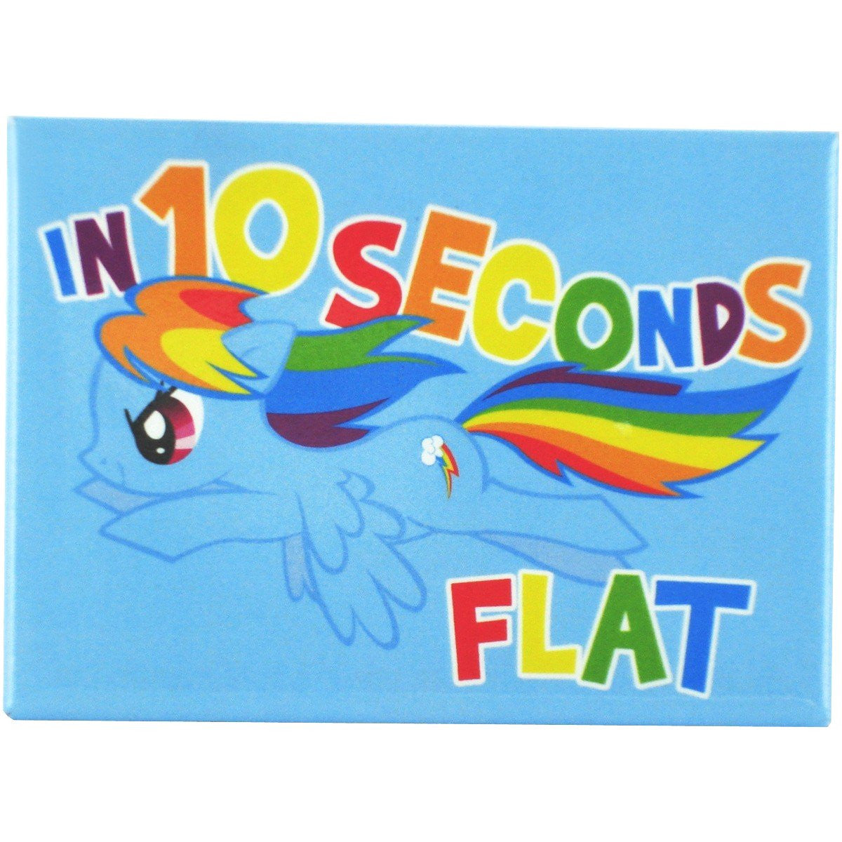 My Little Pony 10 Seconds Flat Magnet