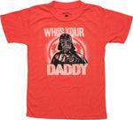 Star Wars Vader Who's Your Daddy Juvenile T-Shirt