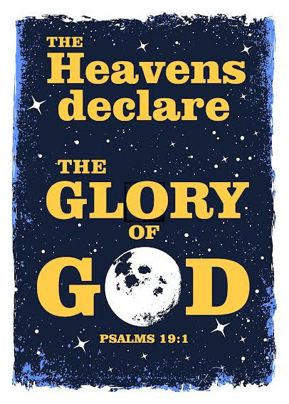 The Heavens Declare T-Shirt (PRE-ORDER)