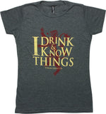Game of Thrones Drink Know Heather Juniors T-Shirt