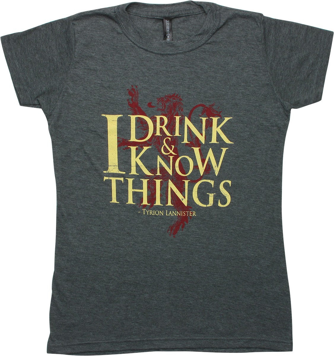 Game of Thrones Drink Know Heather Juniors T-Shirt
