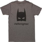 Batman Hashtag AllKnighter T Shirt Sheer