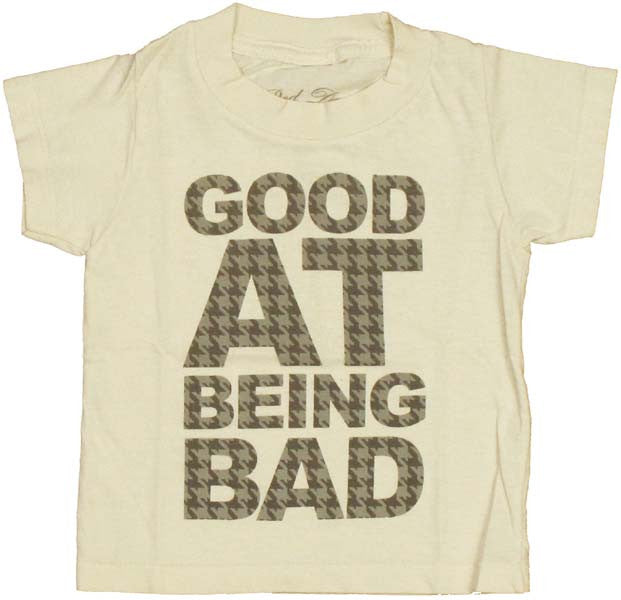 Being Bad Infant T Shirt