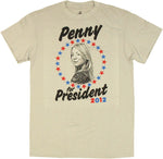 Big Bang Theory Penny President T Shirt