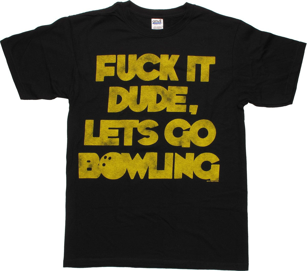 Big Lebowski F It T-Shirt
