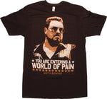 Big Lebowski Pain T-Shirt Sheer