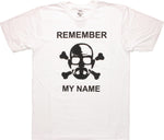 Breaking Bad Remember My Name T Shirt Sheer
