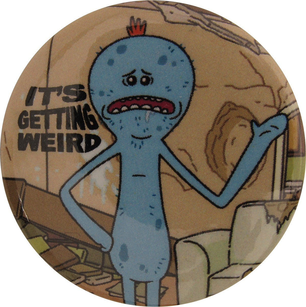 Rick and Morty Meeseeks Its Getting Weird Button