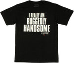Castle Ruggedly Handsome T Shirt