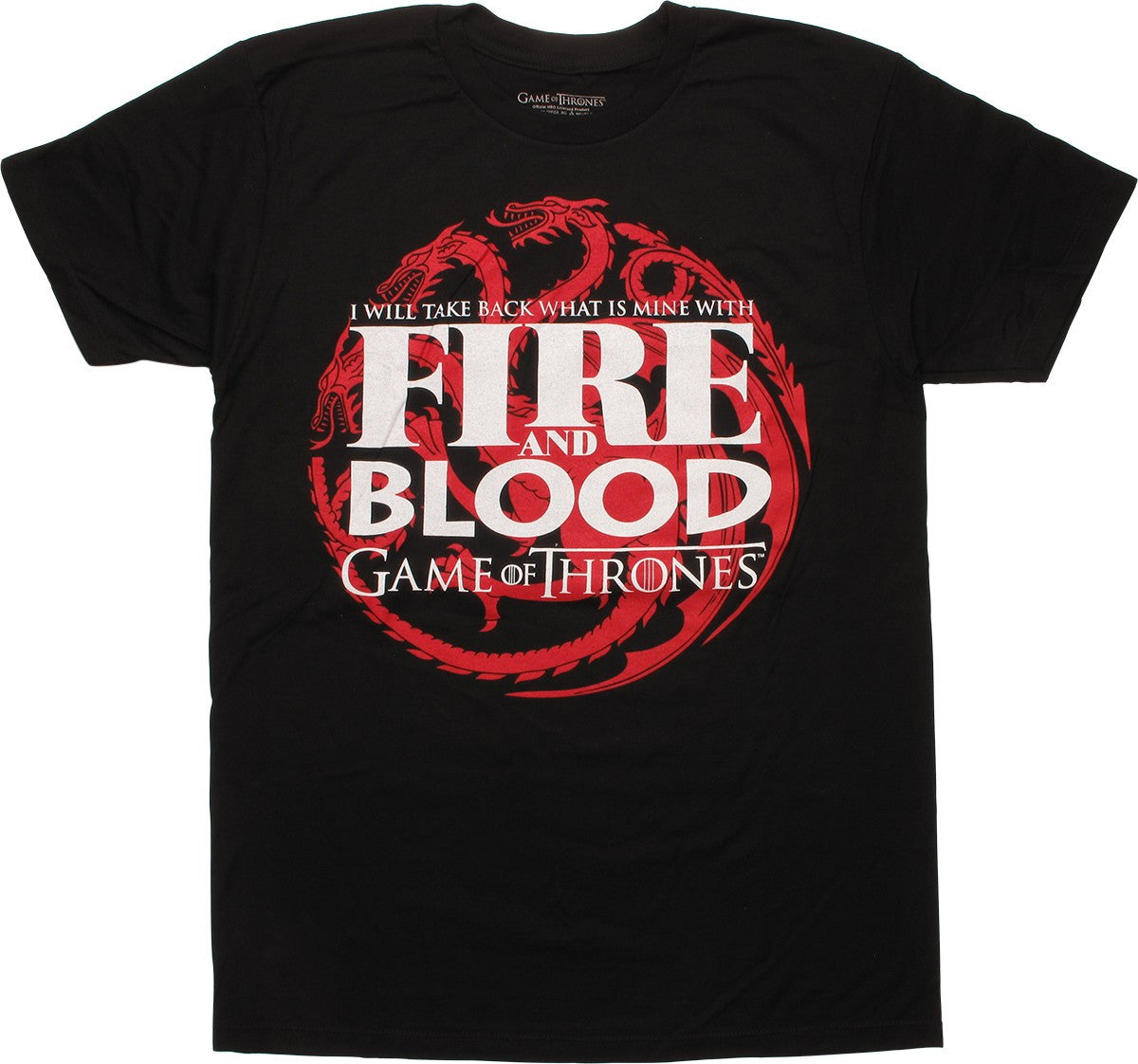 Game of Thrones Fire and Blood Take Back T-Shirt