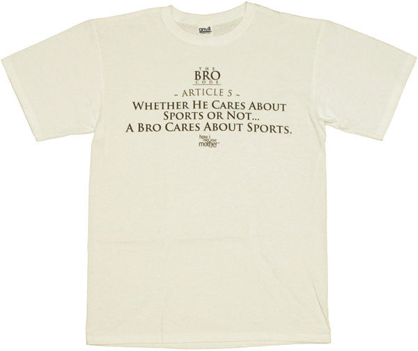 How I Met Your Mother Bro Code Sports T Shirt – Stylin Online