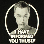 Big Bang Theory Informed Thusly Baby Tee