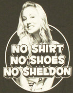 Big Bang Theory No Sheldon Baby Tee