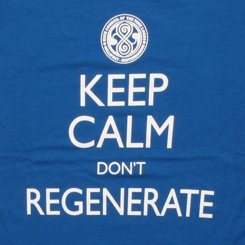 Doctor Who Keep Calm Don't Regenerate Baby Tee
