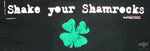 Shake Your Shamrocks Baby Tee