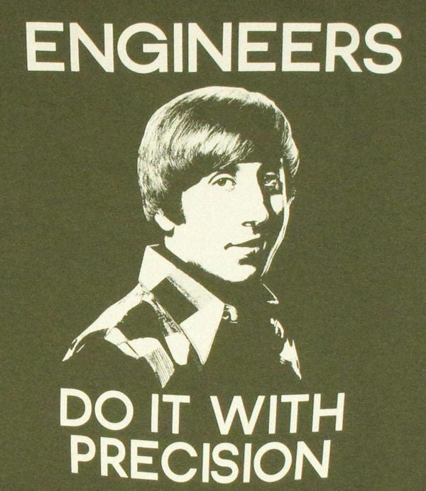 Big Bang Theory Engineers Precision T Shirt