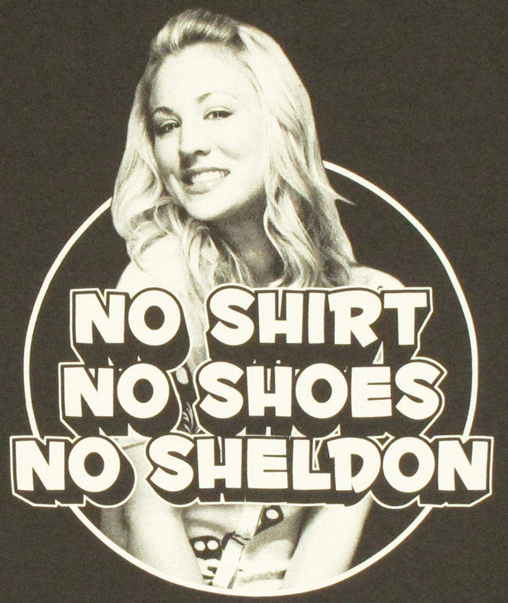 Big Bang Theory No Sheldon T Shirt