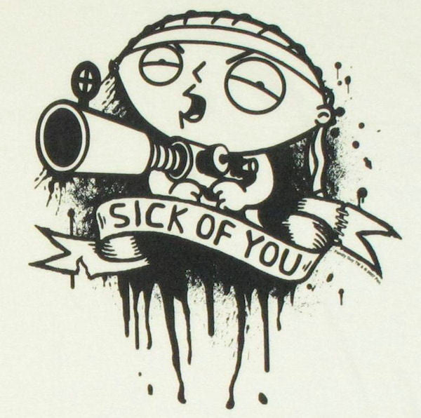 Family Guy Stewie Sick of You T Shirt Sheer