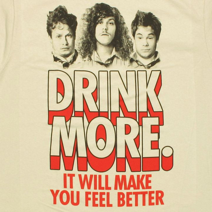 Workaholics Drink More T Shirt Sheer