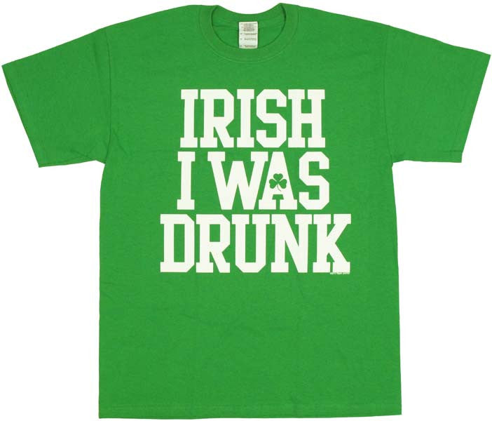 Irish Drunk T-Shirt