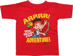 Jake and Never Land Pirates Ready Toddler T-Shirt