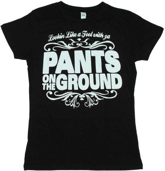 Pants on the Ground Baby Tee