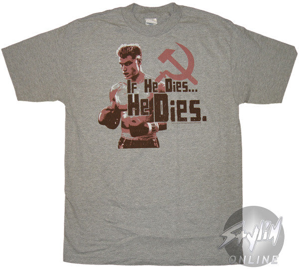 Rocky He Dies T-Shirt
