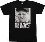Sandlot You're Killing Me Smalls T-Shirt Sheer