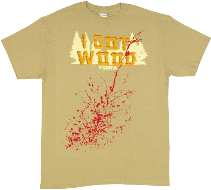 Shaun of the Dead Got Wood T Shirt