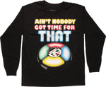Simon Says Ain't Nobody Have Time LS Youth T-Shirt