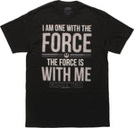 Star Wars Rogue One I'm One with the Force T-Shirt