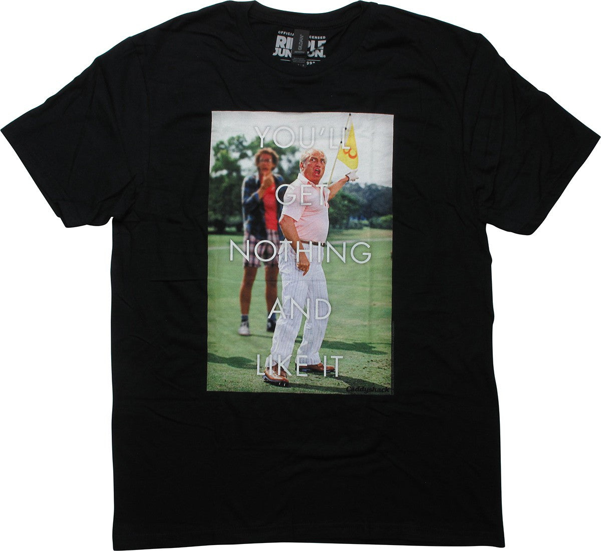 Caddyshack You Get Nothing T-Shirt